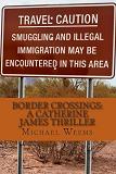Border Crossings mystery novel by Michael Weems