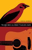 Red Bird All-Indian Traveling Band novel by Frances Washburn