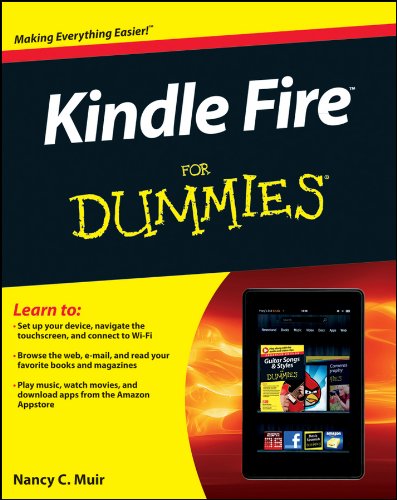 Kindle Fire For Dummies in Kindle format by Nancy C. Muir
