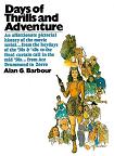 Days of Thrills and Adventure book by Alan G. Barbour