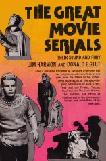Great Movie Serials book by Jim Harmon & Donald F. Glut