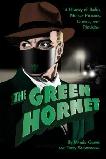 THE GREEN HORNET book by Martin Grams & Terry Salomonson