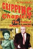 Gripping Chapters Sound Movie Serial book by Ron Backer