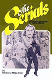 Serials Suspense & Drama By Installment book by Raymond William Stedman