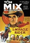 Miracle Rider serial movie poster directed by B. Reeves Eason & Armand Schaefer, starring Tom Mix