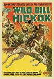 Great Adventures of Wild Bill Hickok 15-chapter serial starring Wild Bill Elliott