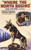 Where The North Begins 1923 silent feature starring Rin Tin Tin
