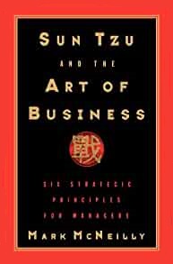 Sun Tzu & the Art of Business book by Mark McNeilly