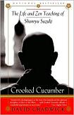 Crooked Cucumber / Shunryu Suzuki book by David Chadwick