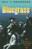 Bluegrass History book by Neil Rosenberg