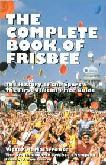 Complete Book of Frisbee by Victor A. Malafronte & F. Davis Johnson