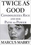 Condoleezza Rice / Path to Power