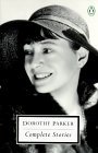 Complete Stories of Dorothy Parker