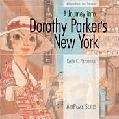 Dorothy Parker's New York book by Kevin C. Fitzpatrick