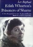 Edith Wharton's Prisoners of Shame book by Lev Raphael