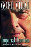 Imperial America / United States of Amnesia book by Gore Vidal