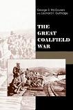 Great Coalfield War book by George S. McGovern & Leonard F. Guttridge