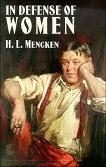 In Defense of Women book by H.L. Mencken
