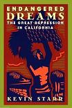 Endangered Dreams / The Great Depression in California book by Kevin Starr