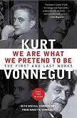We Are What We Pretend To Be book by Kurt Vonnegut