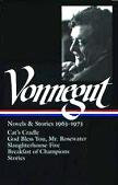 Library of America Kurt Vonnegut Novels & Stories 1963-1973