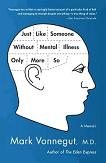 Just Like Someone Without Mental Illness Only More So book by Mark Vonnegut