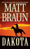 Dakota novel about Teddy Roosevelt by Matt Braun