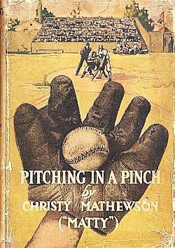 beat-up cover of 1912 first edition of Pitching In A Pinch / Baseball From The Inside book by Christy Mathewson