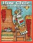 How Chile Came to New Mexico book by Rudolfo Anaya