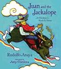 Juan & The Jackalope children's book by Rudolfo Anaya & Amy Crdova