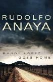 Randy Lopez Goes Home novel by Rudolfo Anaya