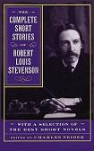Complete Short Stories of Robert Louis Stevenson book edited by Charles Neider