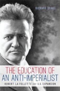 Education of an Anti-Imperialist book by Richard Drake