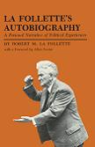 autobiography by Robert M. La Follette