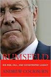 Rumsfeld Catastrophic Legacy book by Andrew Cockburn