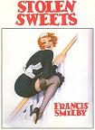 Stolen Sweets, Cover Girls of Yesteryear book by Francis Smilby