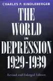 The World In Depression book by Charles Kindleberger