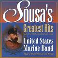 Sousa's Greatest Hits recorded by the United States Marine Band