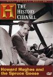 History Channel Howard Hughes & the Spruce Goose on DVD