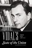 Gore Vidal's State of The Union Essays in Kindle format from Nation Books