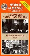 Landmark American Trials, Sacco and Vanzetti video