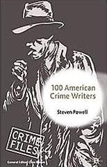 100 American Crime Writers book edited By Steven Powell