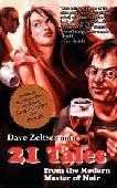 21 Tales, 1992-2006 collection by Dave Zeltserman