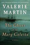 Ghost of the Mary Celeste novel by Valerie Martin
