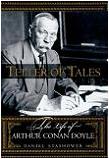 Teller of Tales biography of Arthur Conan Doyle by Daniel Stashower