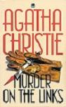 Murder On The Links novel by Agatha Christie (Hercule Poirot)