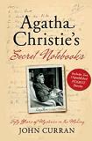 Agatha Christie's Secret Notebooks book edited by John Curran