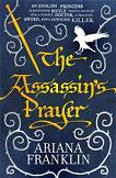 A Murderous Procession / The Assassin's Prayer mystery novel by Ariana Franklin