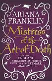 Mistress of the Art of Death mystery novel by Ariana Franklin