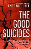 The Good Suicides mystery novel by Antonio Hill (Inspector Salgado)